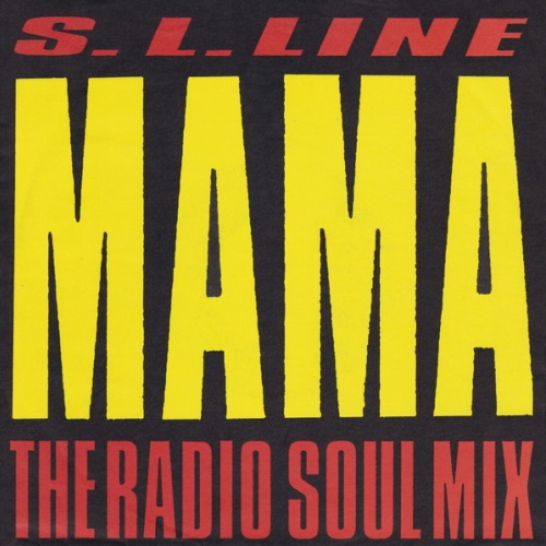 Vinyl / S. L. Line* - Mama