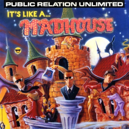Vinyl / Public Relation Unlimited - It's Like A... Madhouse