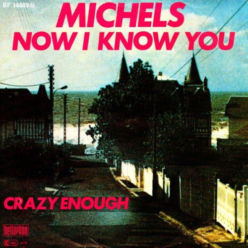 Vinyl / Michels* - Now I Know You