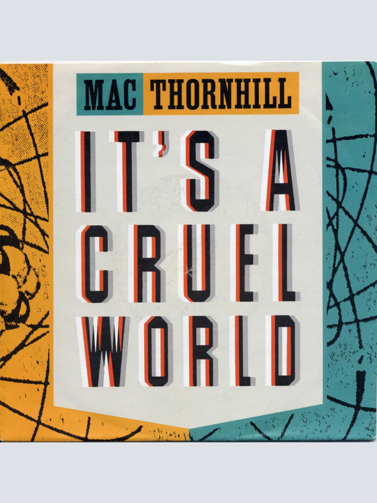 Vinyl / Mac Thornhill - It's A Cruel World