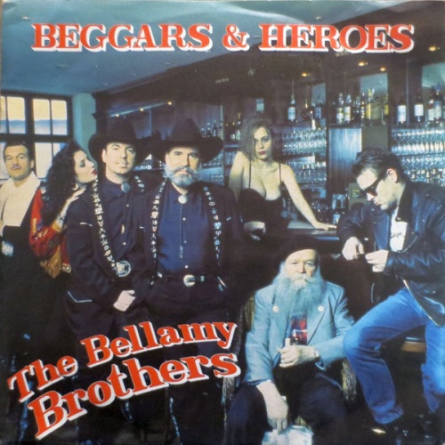 Vinyl / The Bellamy Brothers* - Beggars & Heroes