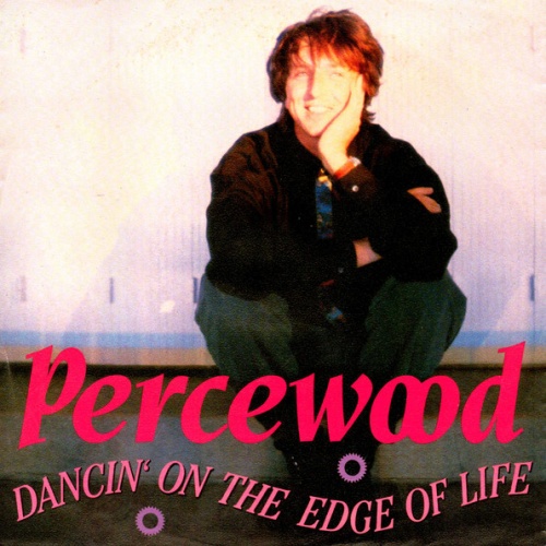 Vinyl / Percewood* - Dancin' On The Edge Of Life
