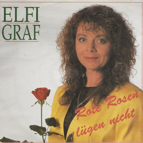 Vinyl / Elfi Graf - Rote Rosen Lügen Nicht