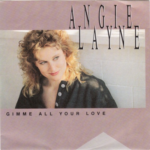 Vinyl / Angie Layne - Gimme All Your Love