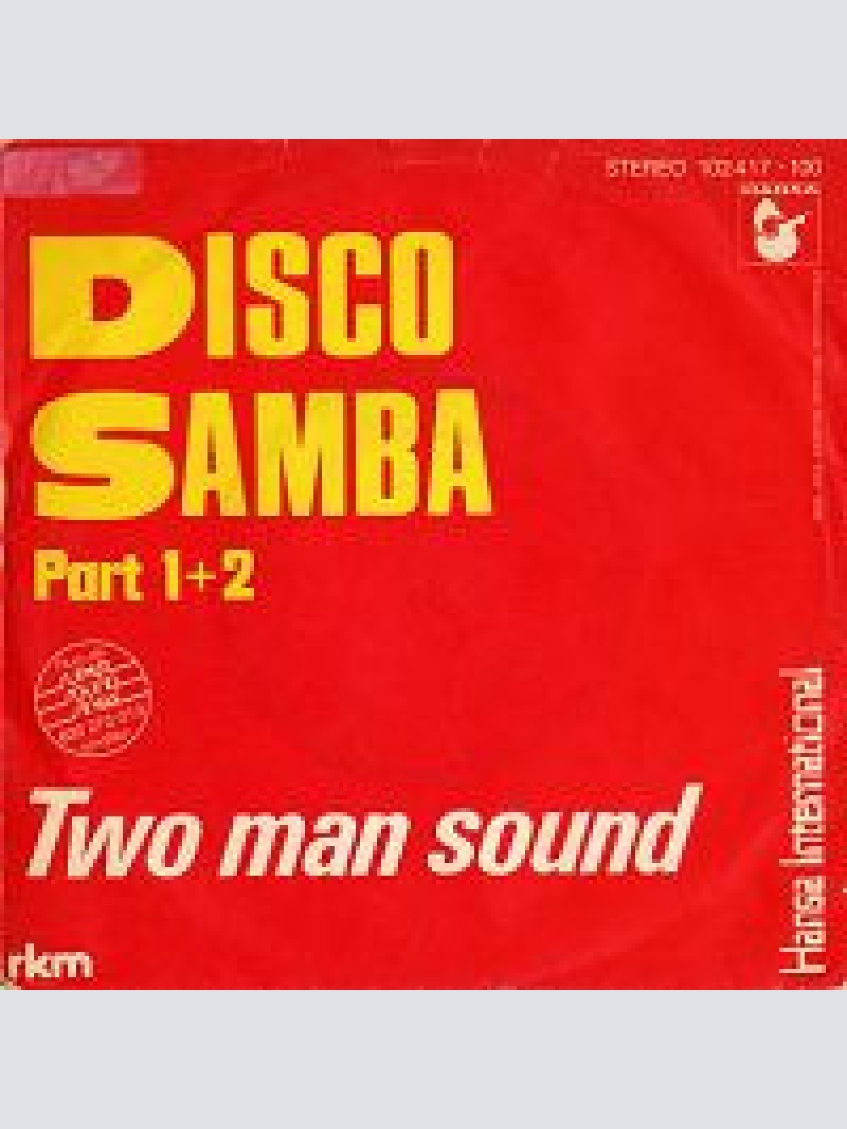 Vinyl / Two Man Sound - Disco Samba Part 1+2