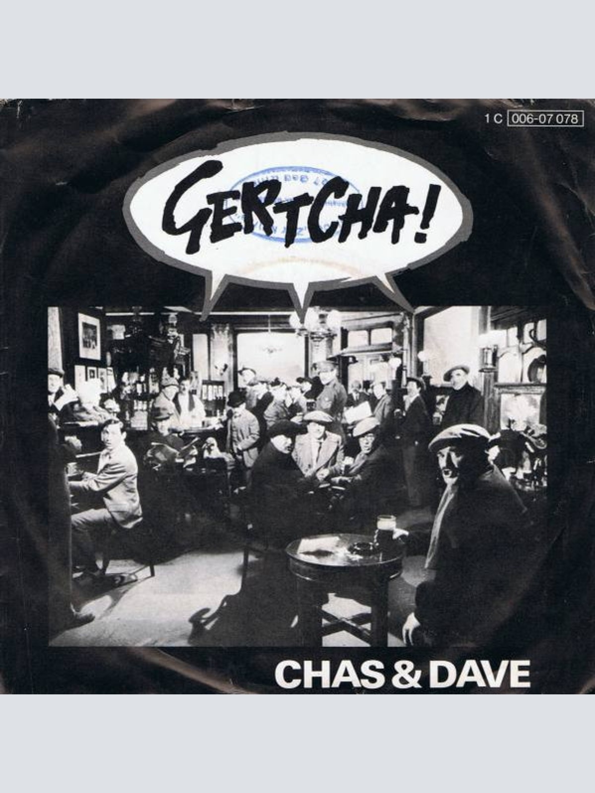 Vinyl / Chas & Dave* - Gertcha !