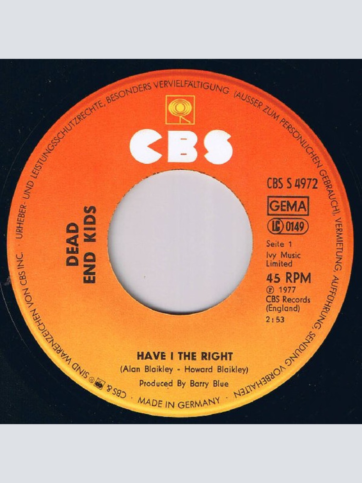 Vinyl / Dead End Kids - Have I The Right