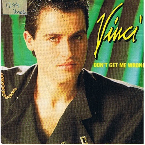 Vinyl / Vinci* - Don't Get Me Wrong