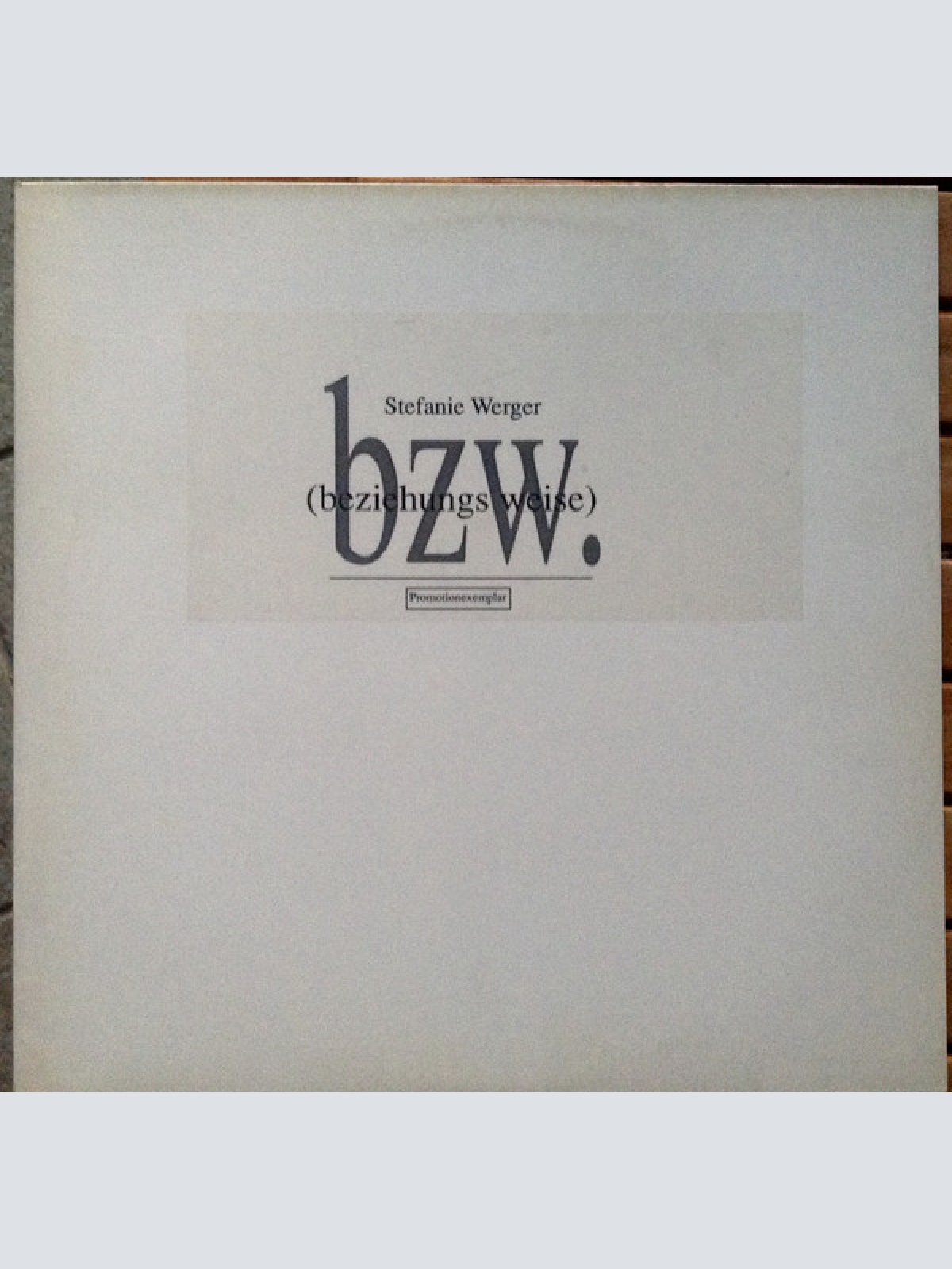 Vinyl / Stefanie Werger - Bzw. (Beziehungsweise)