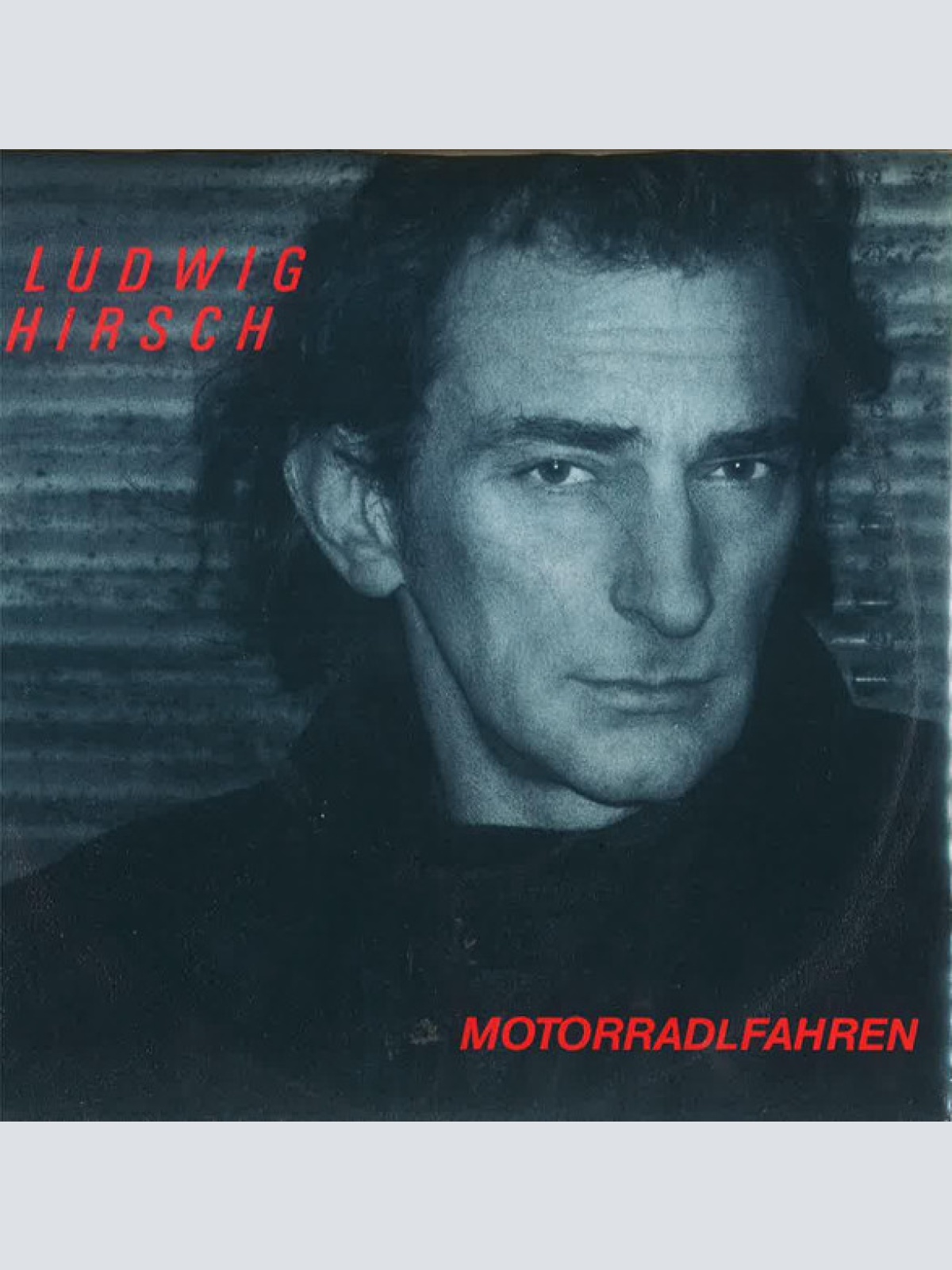 Vinyl / Ludwig Hirsch - Motorradlfahren