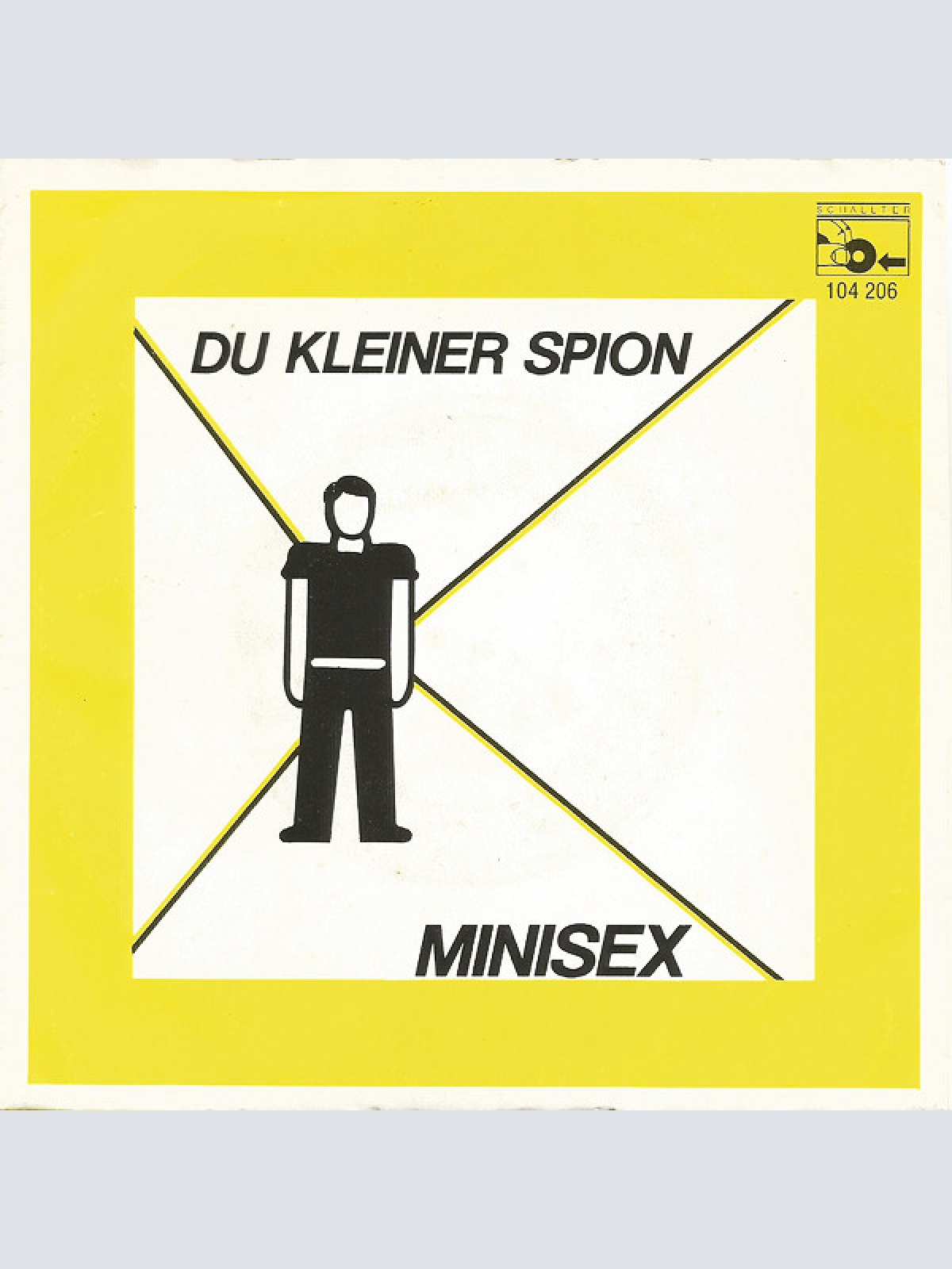 Vinyl / Minisex - Du Kleiner Spion