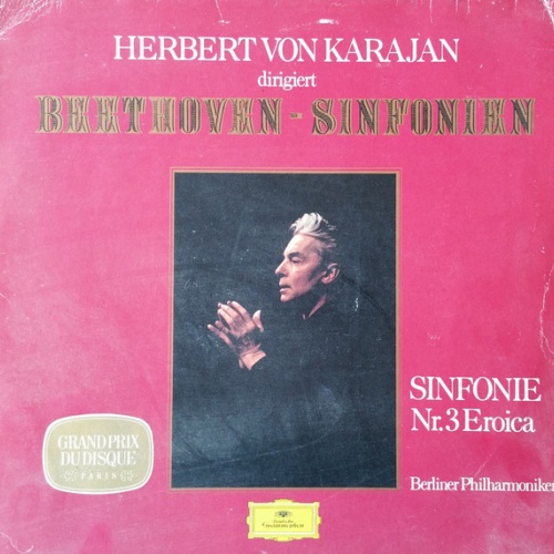 Vinyl / Herbert von Karajan Dirigiert Beethoven* - Sinfonie Nr. 3 Eroica