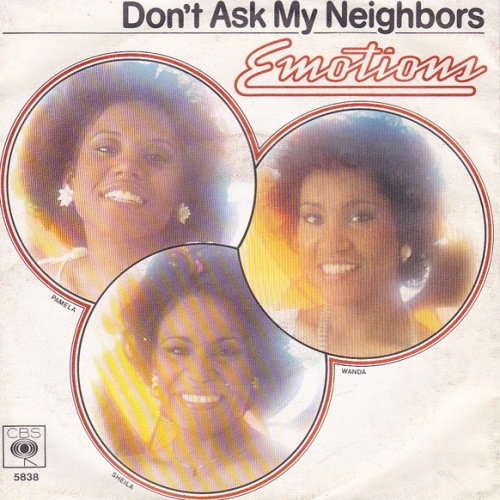 Vinyl / The Emotions - Don't Ask My Neighbors