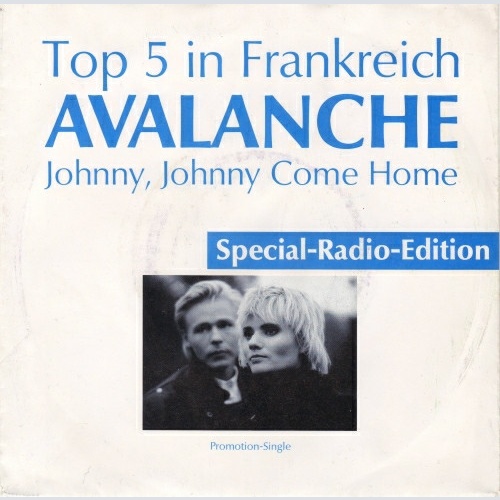 Vinyl / Avalanche (8) - Johnny, Johnny Come Home