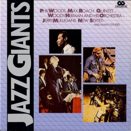 Vinyl / Phil Woods - Max Roach Quintet - Woody Herman And His Orchestra - Gerry Mulligan's New Sextet - And Many Others* - Jazz Giants