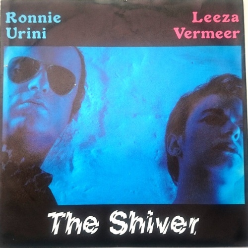 Vinyl / Ronnie Urini & Leeza Vermeer - The Shiver