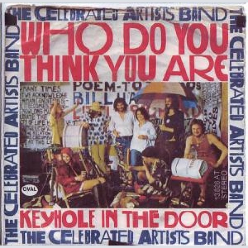 Vinyl / The Celebrated Artists Band - Who Do You Think You Are