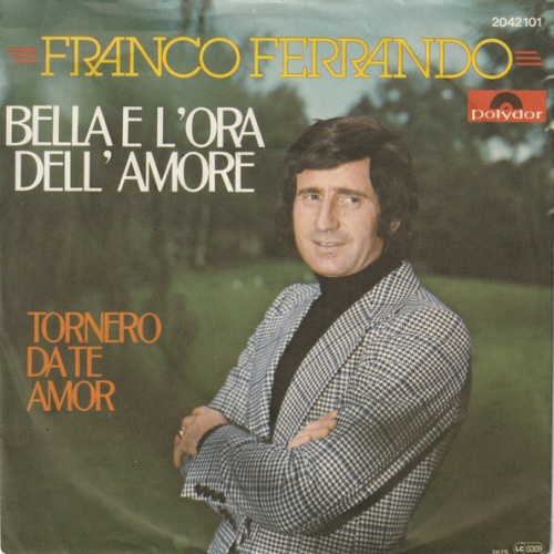 Vinyl / Franco Ferrando - Bella E L'Ora Dell'Amore
