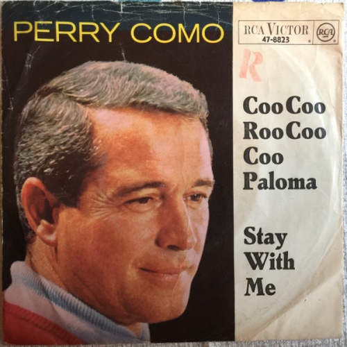 Vinyl / Perry Como - Coo Coo Roo Coo Coo Paloma / Stay With Me