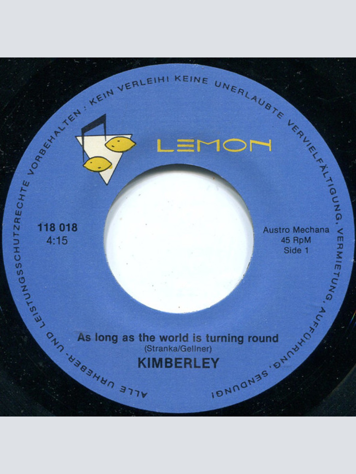 Vinyl / Kimberley (4) - As Long As The World Is Turning Round