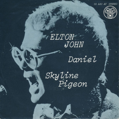 Vinyl / Elton John - Daniel / Skyline Pigeon