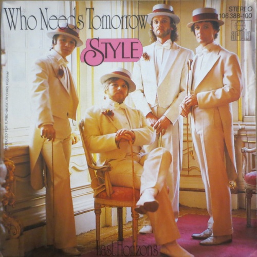 Vinyl / Style (24) - Who Needs Tomorrow
