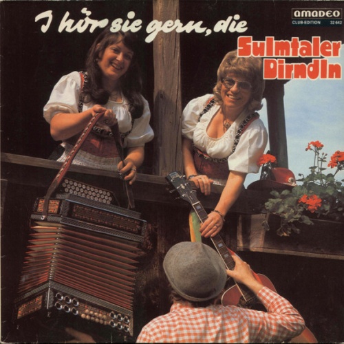 Vinyl / Sulmtaler Dirndln - I Hör Sie Gern, Die Sulmtaler Dirndln