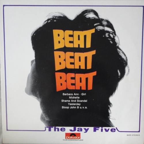Vinyl / The Jay Five - Beat Beat Beat