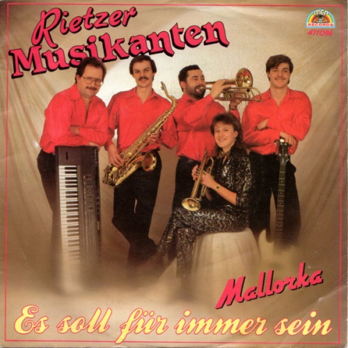 Vinyl / Rietzer Musikanten - Es Soll Für Immer Sein / Mallorka