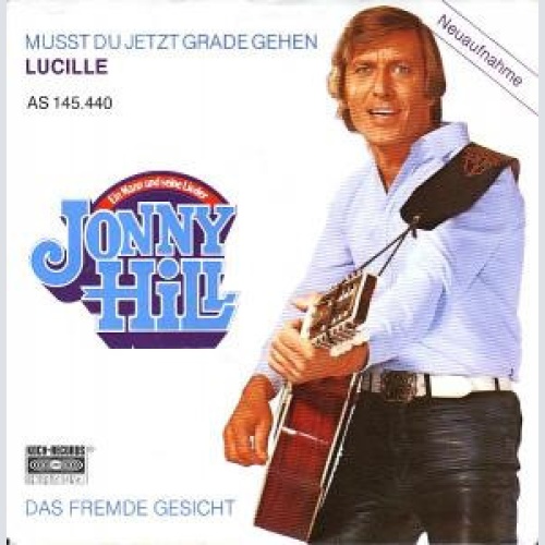Vinyl / Jonny Hill - Mußt Du Jetzt Grade Gehen Lucille