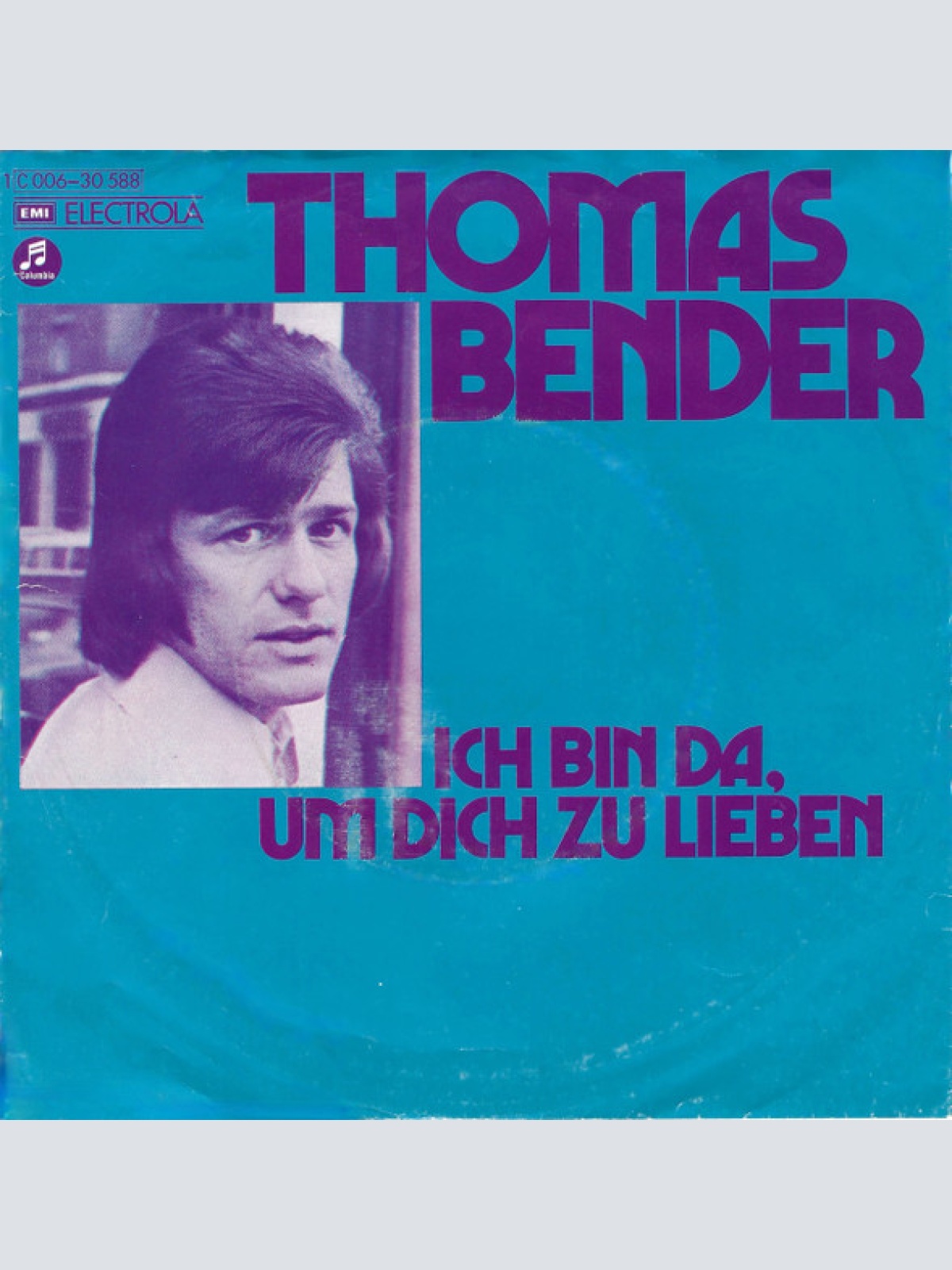 Vinyl / Thomas Bender (2) - Ich Bin Da, Um Dich Zu Lieben