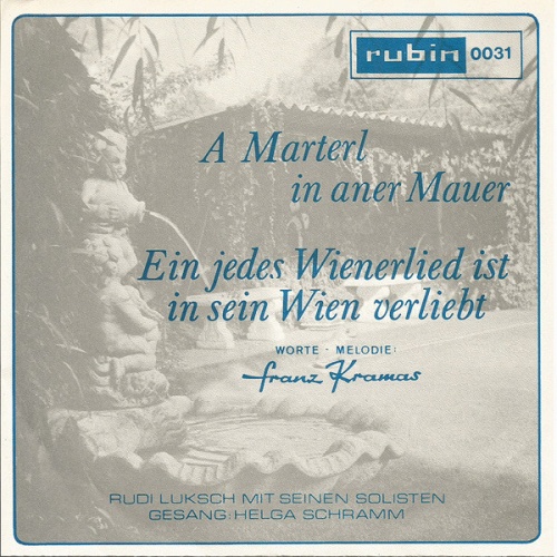 Vinyl / Helga Schramm, Rudi Luksch Mit Seinen Solisten - A Marterl In Aner Mauer