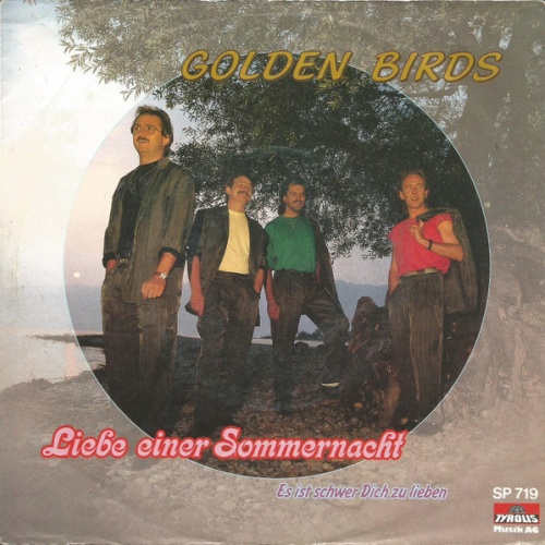 Vinyl / Golden Birds (2) - Liebe Einer Sommernacht / Es Ist Schwer Dich Zu Lieben
