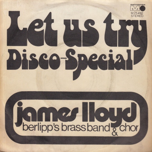 Vinyl / James Lloyd, Berlipp's Brass Band & Chor - Let Us Try