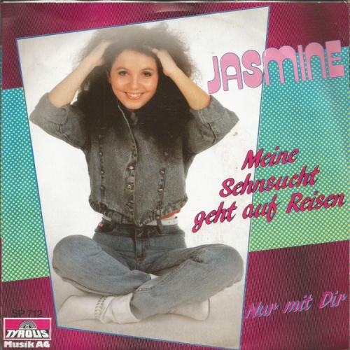 Vinyl / Jasmine (37) - Meine Sehnsucht Geht Auf Reisen / Nur Mit Dir