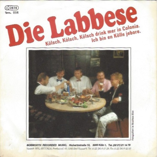 Vinyl / Die Labbese - Kölsch, Kölsch, Kölsch Drink Mer In Colonia / Ich Bin En Kölle Jebore