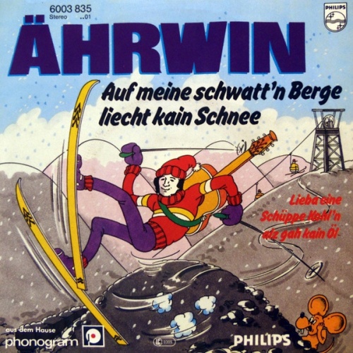 Vinyl / Ährwin - Auf Meine Schwatt'n Berge Liecht Kain Schnee