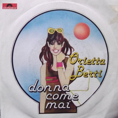 Vinyl / Orietta Berti - Donna Come Mai