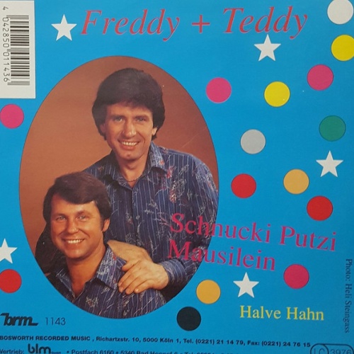 Vinyl / Freddy + Teddy* - Schnucki Putzi Mausilein / Halve Hahn