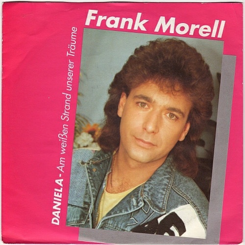 Vinyl / Frank Morell (2) - Daniela - Am Weißen Strand Unserer Träume