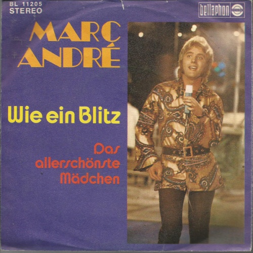 Vinyl / Marc André - Wie Ein Blitz / Das Allerschönste Mädchen