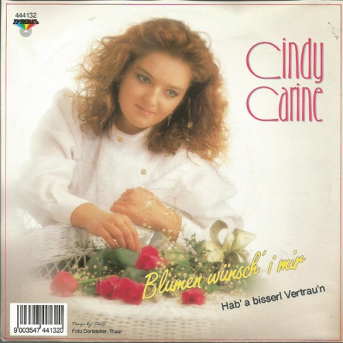 Vinyl / Cindy Carine - Blumen Wünsch' I Mir / Hab' A Bisserl Vertau'n