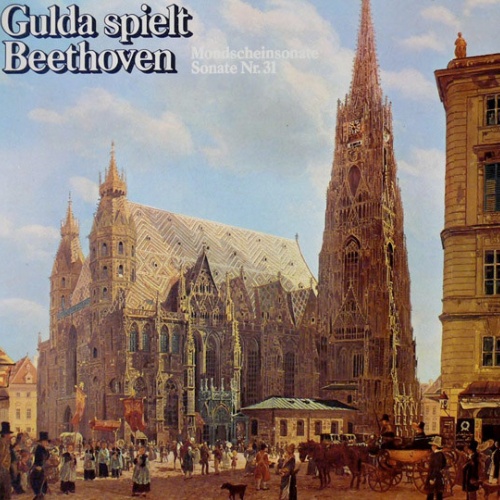 Vinyl / Gulda* - Gulda Spielt Beethoven / Mondscheinsonate /  Sonate Nr. 31