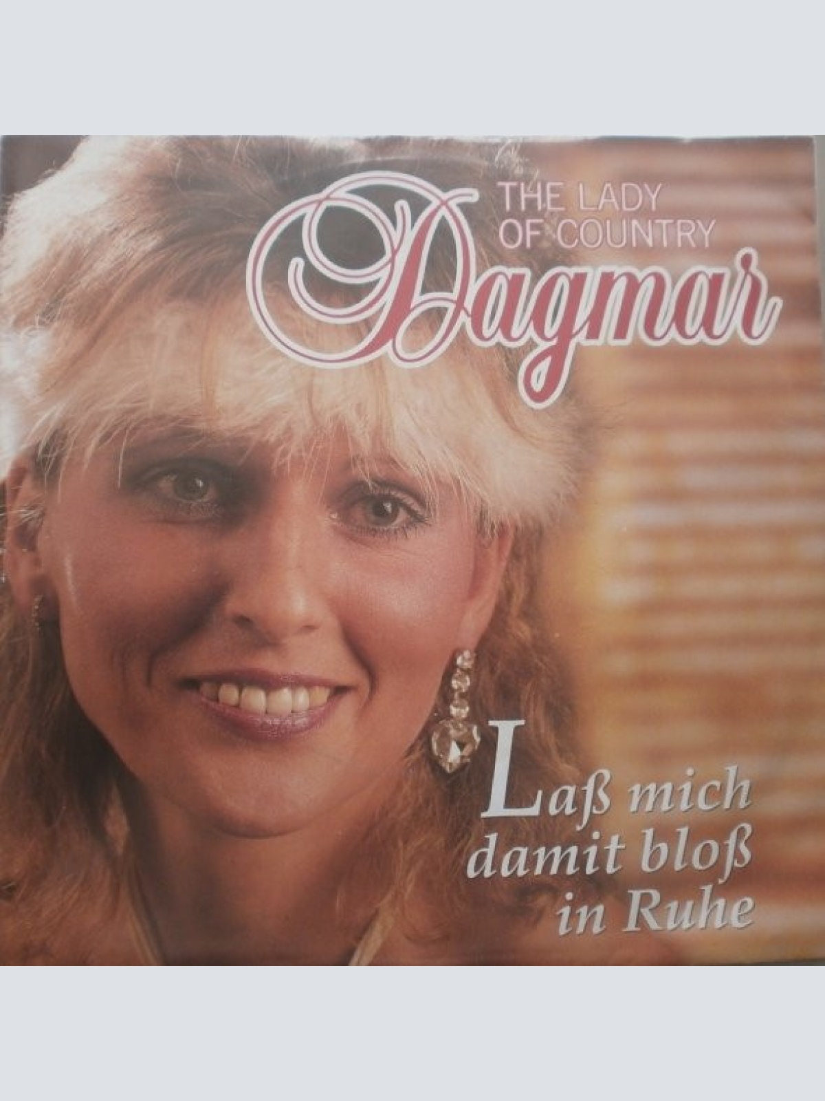 Vinyl / Dagmar - Laß Mich Damit Bloss In Ruhe