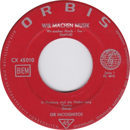 Vinyl / Die Incognitos - Wir Machen Musik