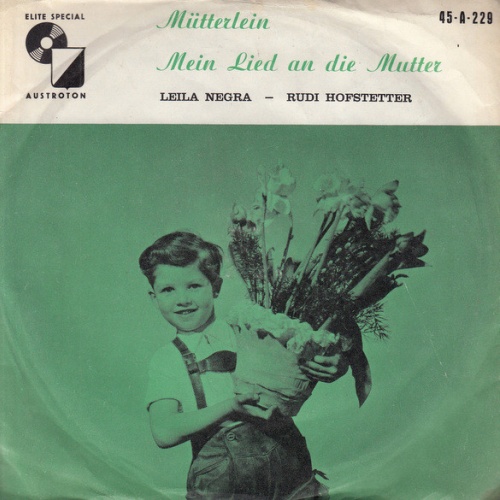 Vinyl / Leila Negra - Rudi Hofstetter - Mütterlein / Mein Lied An Die Mutter