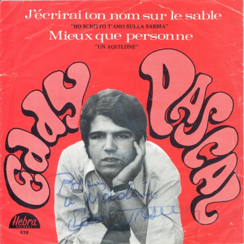 Vinyl / Eddy Pascal - J'écrirai Ton Nom Sur Le Sable / Mieux Que Personne