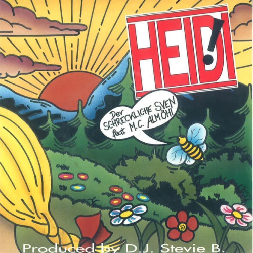 Vinyl / Der Schreckliche Sven Feat. M.C. Alm-Öhi - Heidi!