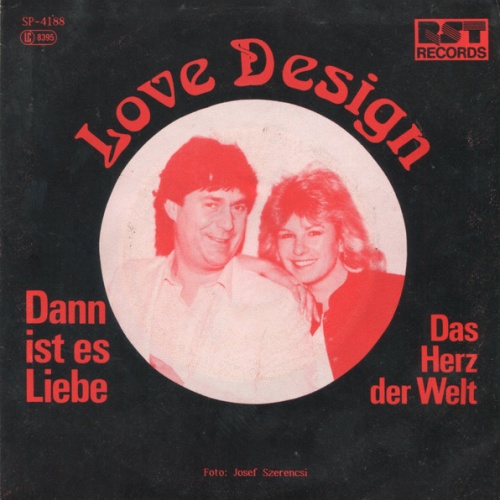 Vinyl / Love Design (2) - Dann Ist Es Liebe / Das Herz Der Welt