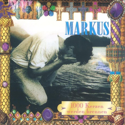 Vinyl / Markus (6) - 1000 Kerzen Werden Brennen